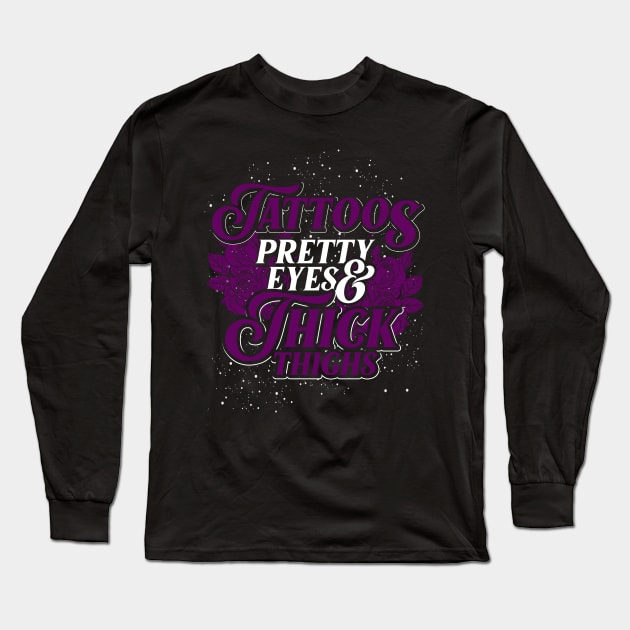 Tattoos Pretty Eyes Long Sleeve T-Shirt by ShirtsShirtsndmoreShirts